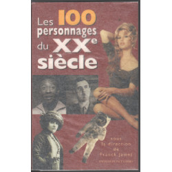 Les 100 personnages du xxe siècle