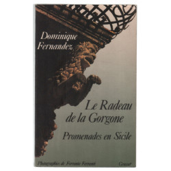 Le radeau de la Gorgone. Promenades en Sicile