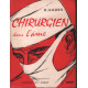 Chirurgien dans l'ame