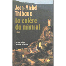 La colere du mistral