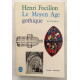 Le moyen age gothique (illustrations)