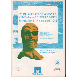 Cinéma méditerranéen montpellier / 7e festival 1985