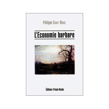 L'economie Barbare