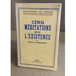 Cinq meditations sur l'existence