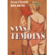 Sans temoins