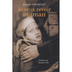 Je veux revoir maman