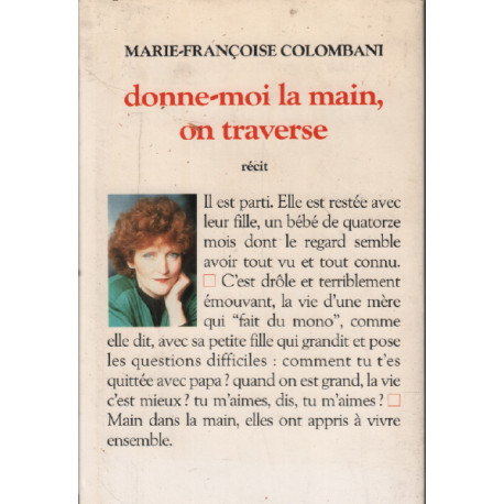 Donne moi la main on traverse