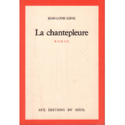 La chantepleure / roman