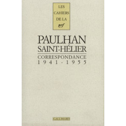 Correspondance : Paulhan Saint-Hélier 1941-1955