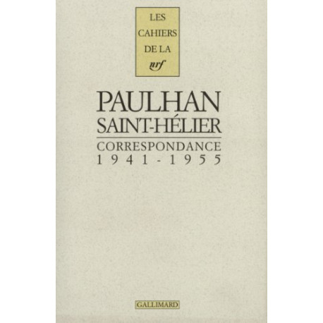 Correspondance : Paulhan Saint-Hélier 1941-1955