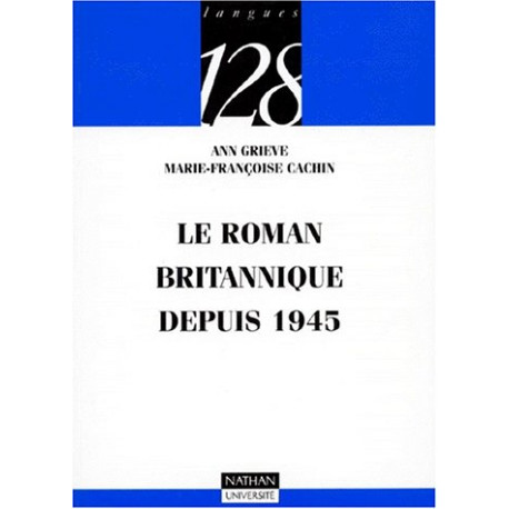 Le roman britannique depuis 1945
