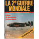 La 2e guerre mondiale n° 37 / libye : la revanche britannique