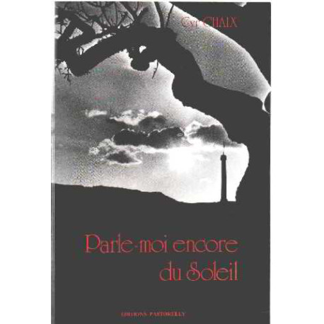 Parle-moi encore du soleil