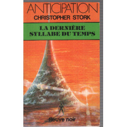 La derniere syllabe du temps