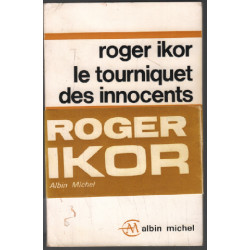 Le tourniquet des innocents