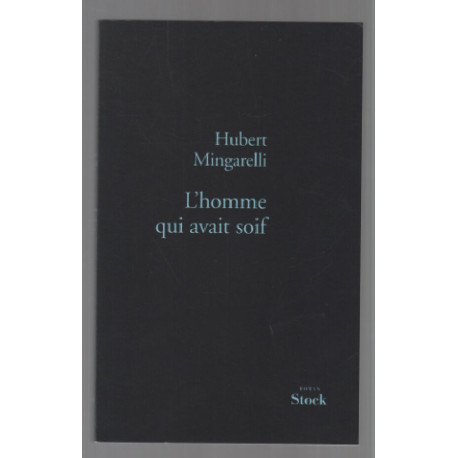 L'homme qui avait soif