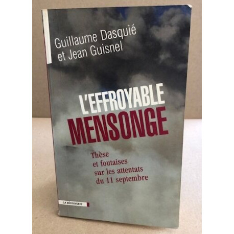 L'effroyable mensonge