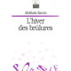 Hiver des Brulures