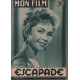 Escapade / revue mon film n° 588 dany carrel