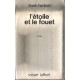 L'etoile et le fouet