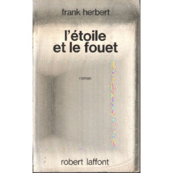 L'etoile et le fouet