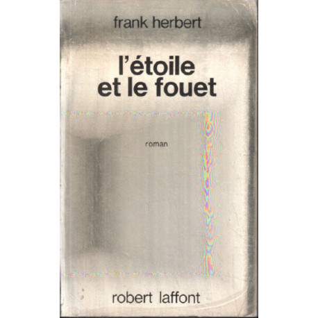 L'etoile et le fouet