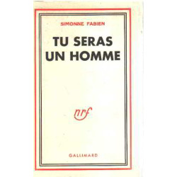 Tu seras un homme