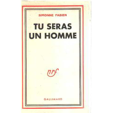 Tu seras un homme