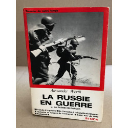 La russie en guerre. tome 1 : la patrie en danger - prélude à la...