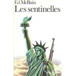 Les sentinelles