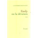 Emily ou la deraison