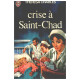 Crise à Saint-Chad