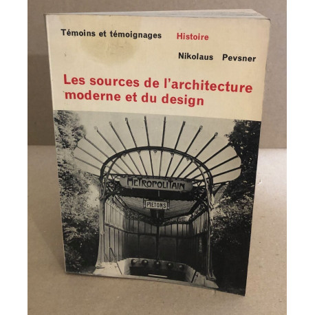 Les sources de l'architecture moderne et du design