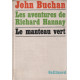 Les aventures de richard hannay / le manteau vert