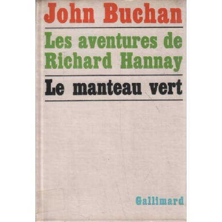 Les aventures de richard hannay / le manteau vert