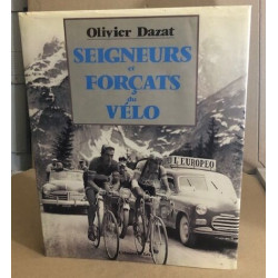 Seigneurs Et Forcats Du Velo