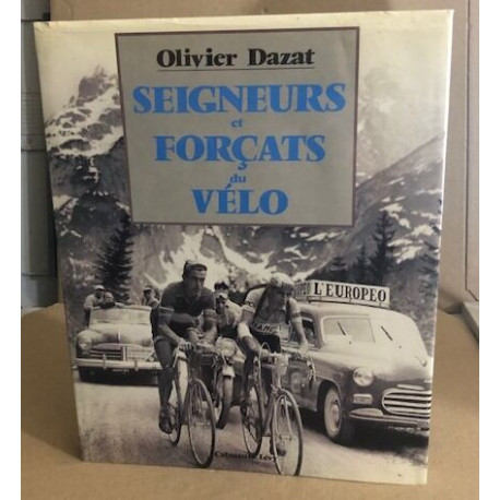 Seigneurs Et Forcats Du Velo