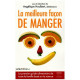La meilleure façon de manger