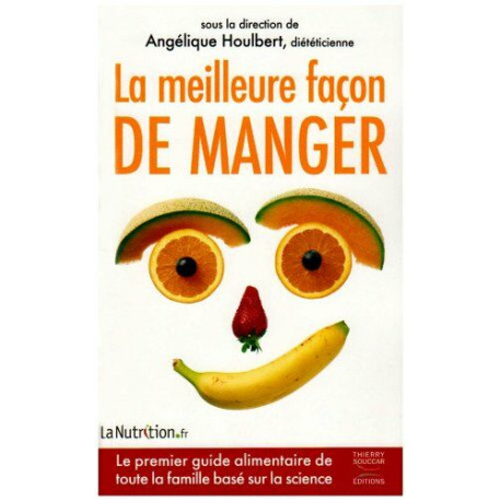 La meilleure façon de manger