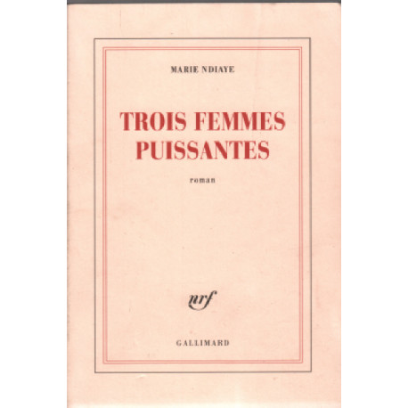 Trois femmes puissantes