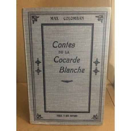 Contes de la corcarde blanche