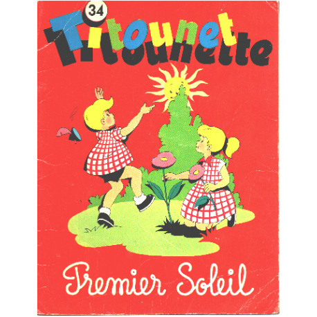 Titounet titounette n° 34/ premier soleil