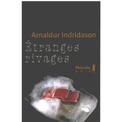 Étranges rivages