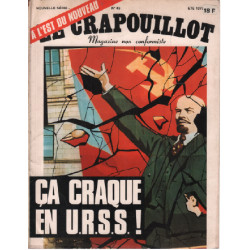 Le crapouillot nouvelle série n° 43 / ca craque en URSS