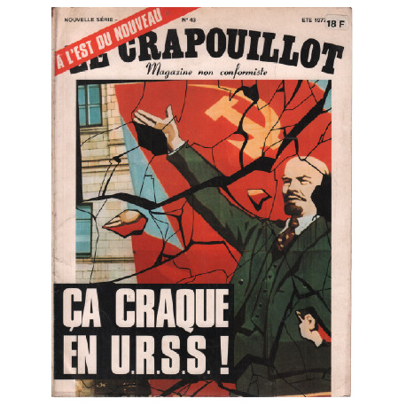 Le crapouillot nouvelle série n° 43 / ca craque en URSS