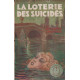 La loterie des suicidés