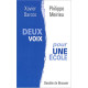 Deux voix pour une école