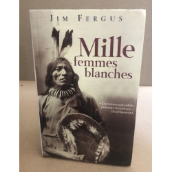 Mille femmes blanches