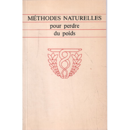 Méthodes naturelles pour perdre du poids
