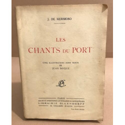 Les chants du port / cinq illustrations hors texte de Jean Roque /...